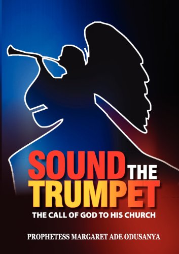 Order my latest Book 'Sound The Trumpet' From Amazon -  £9.99